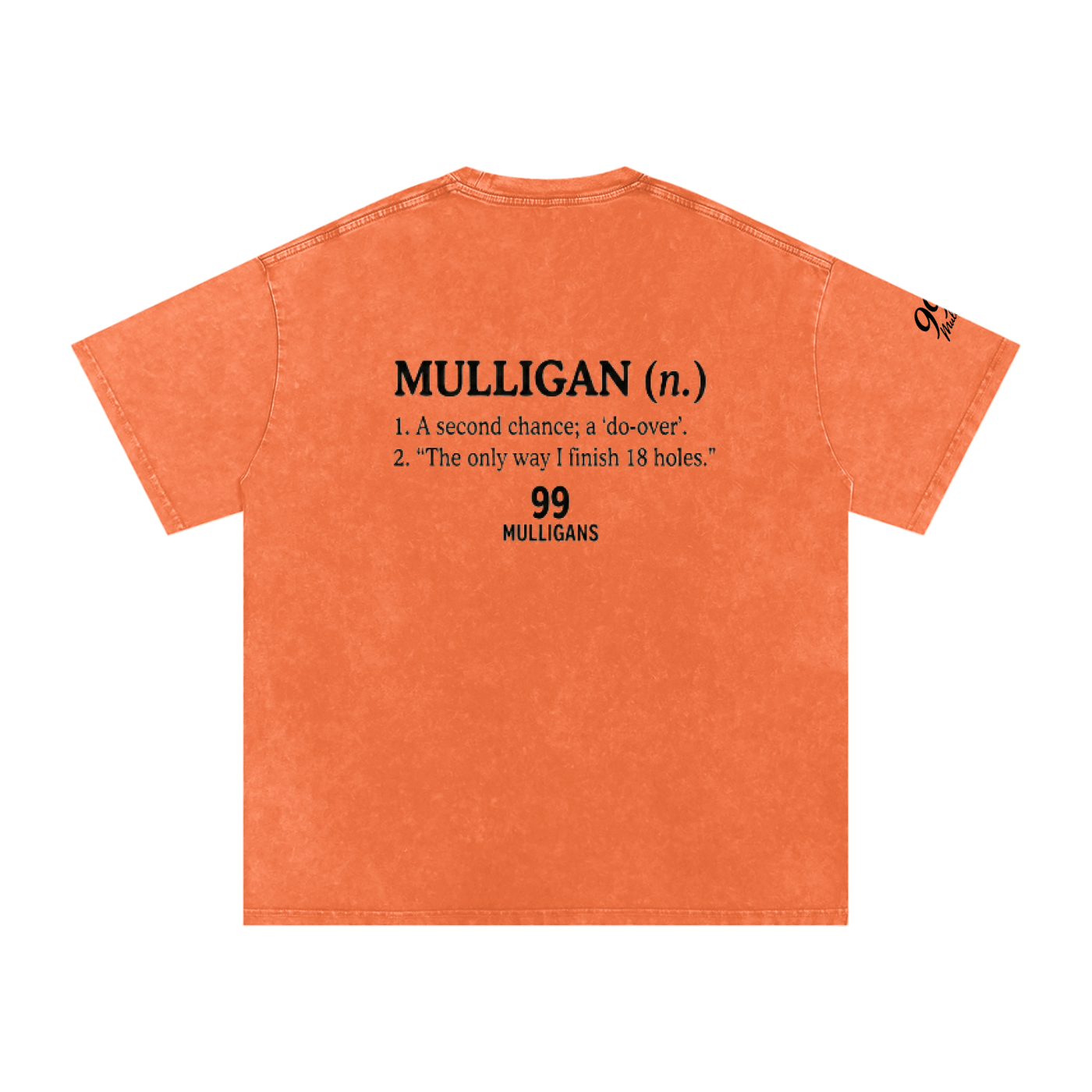 99 Mulligans Snow Washed Oversized T-Shirt