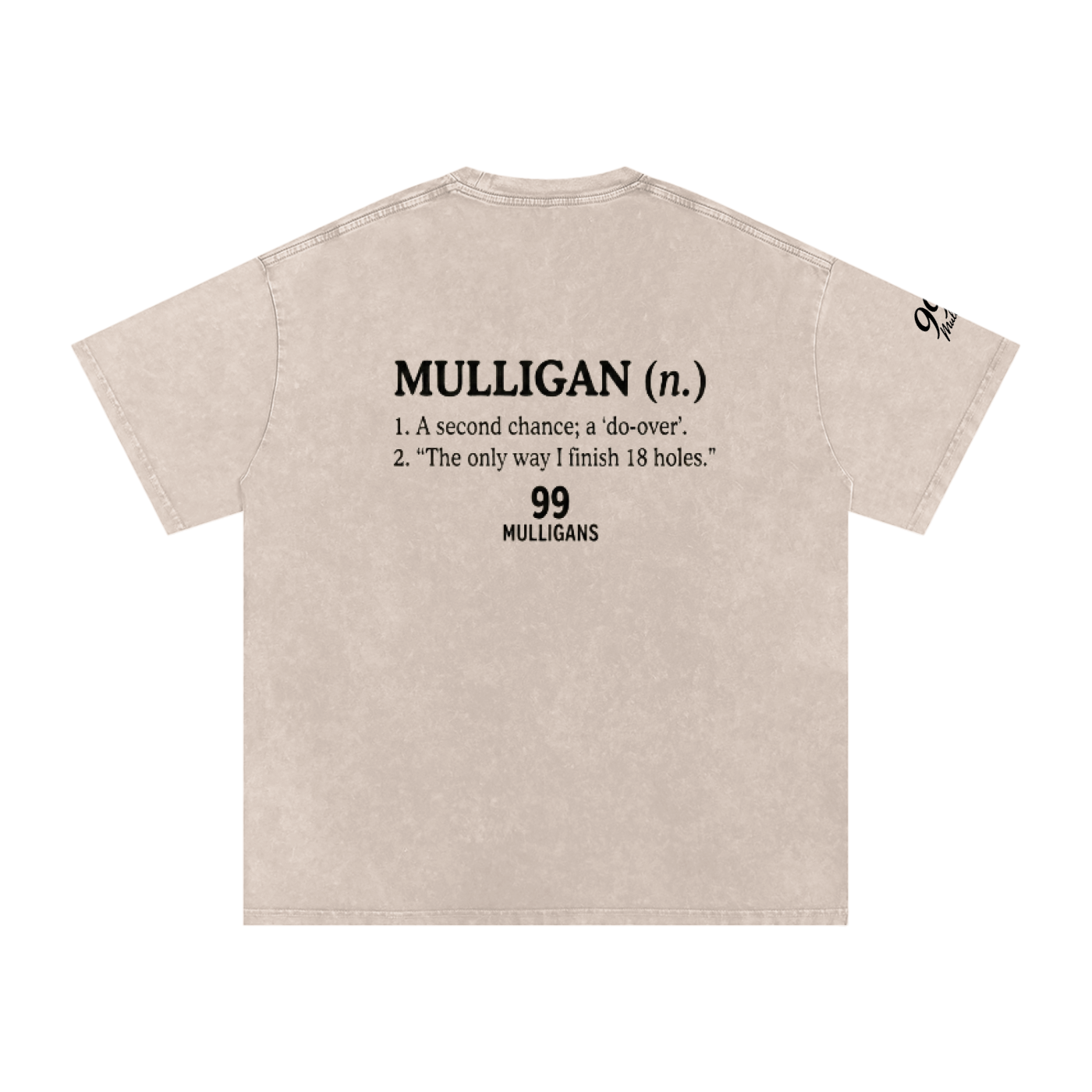 99 Mulligans Snow Washed Oversized T-Shirt