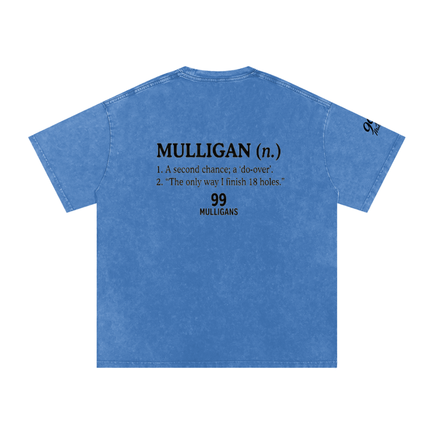 99 Mulligans Snow Washed Oversized T-Shirt